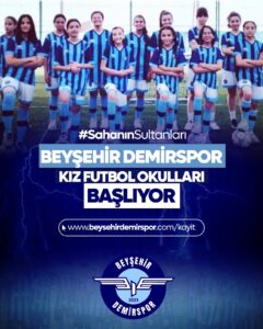 Beyşehir Demirspor Kız Futbol Okulları Başlıyor